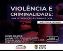 VIOLÊNCIA E CRIMINALIDADE UMA INTRODUÇÃO À CRIMINOLOGIA (2).png